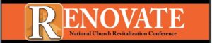 Renovate National Church Revitalization Conference